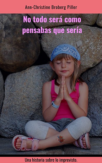 No todo será como pensabas que sería