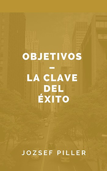 Objetivos - la clave del éxito